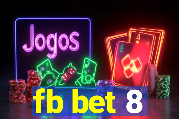 fb bet 8